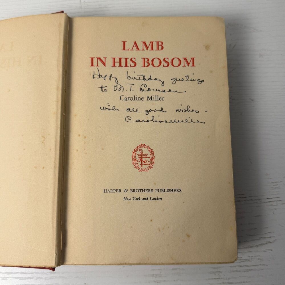 Caroline Miller SIGNED Lamb In His Bosom 1933 13th Printing Pulitzer Hardcover